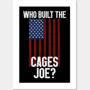 Who Built The Cages Joe Posters and Art